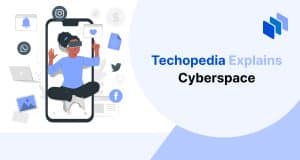 What is cyberspace? Definition, History & Examples