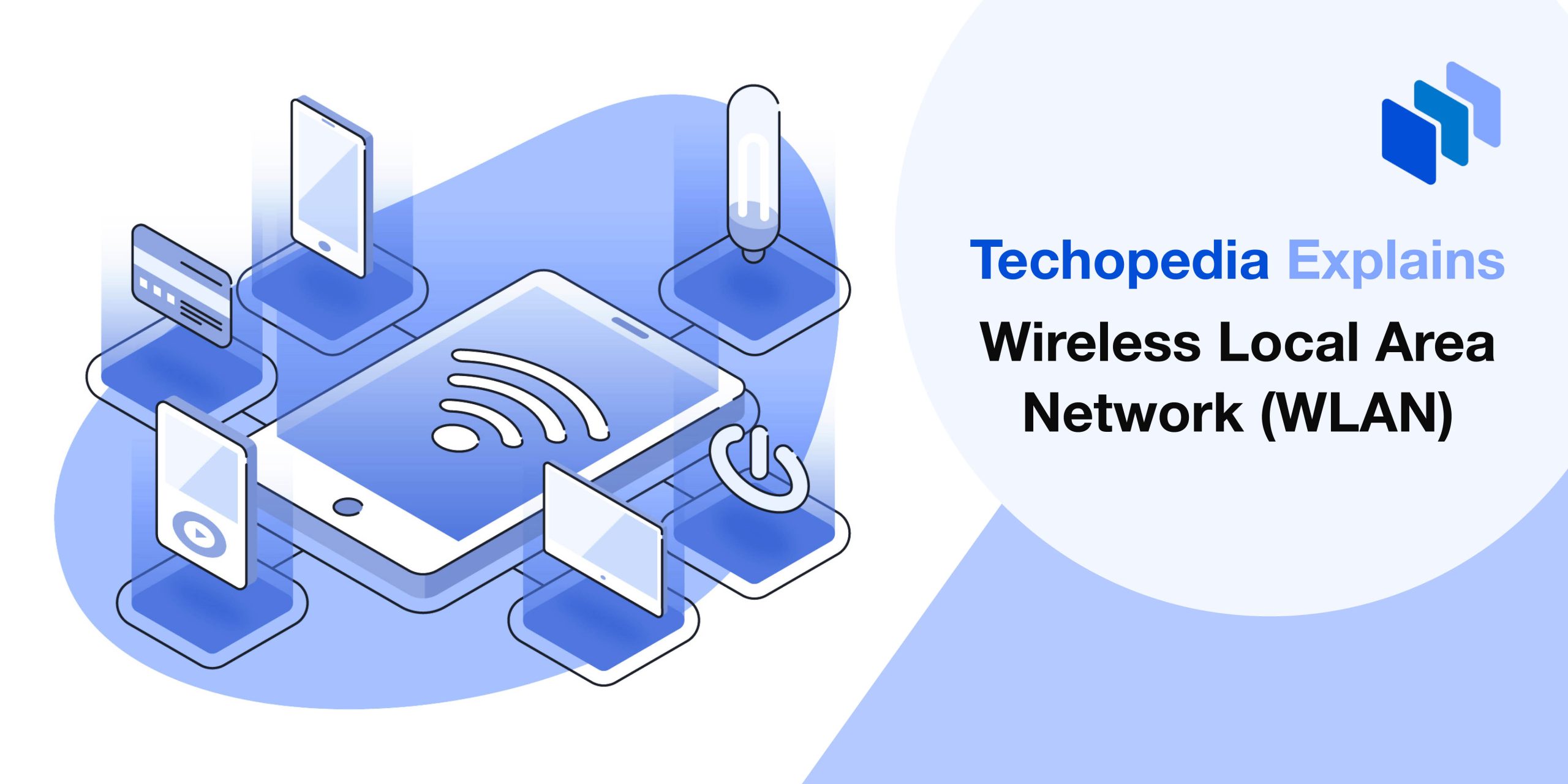 What is Wireless Local Area Network (WLAN)?