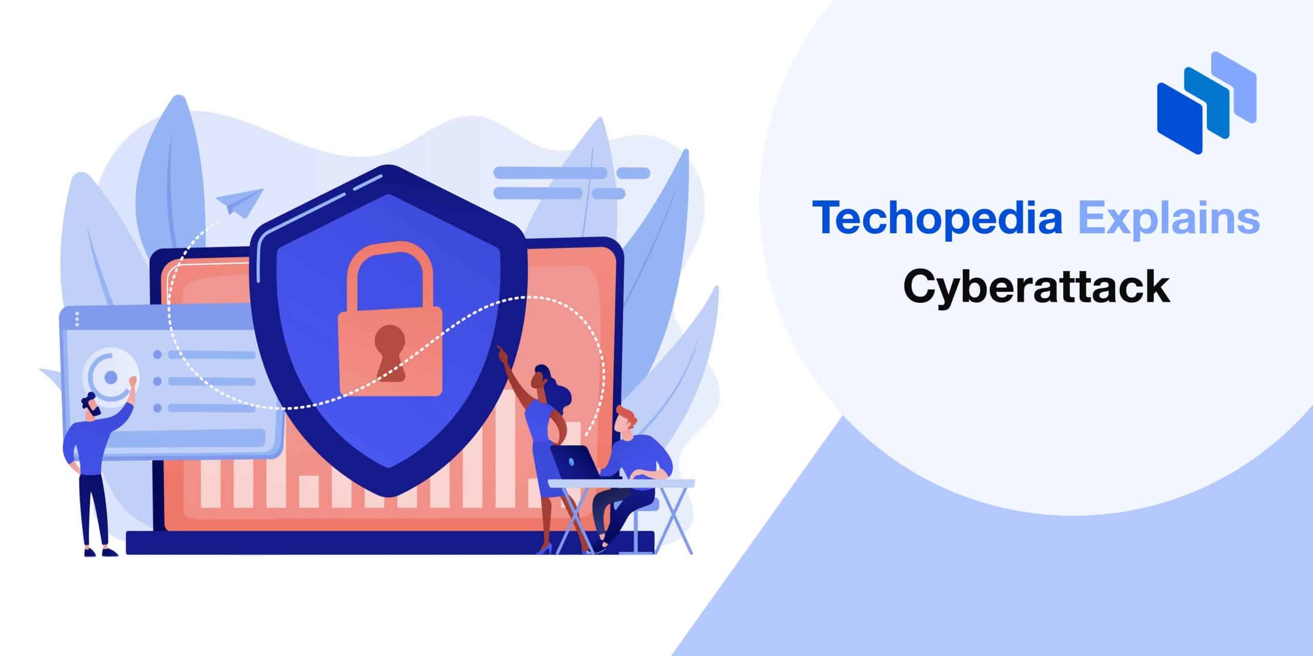 What is a Cyberattack? Definition, Types & Examples