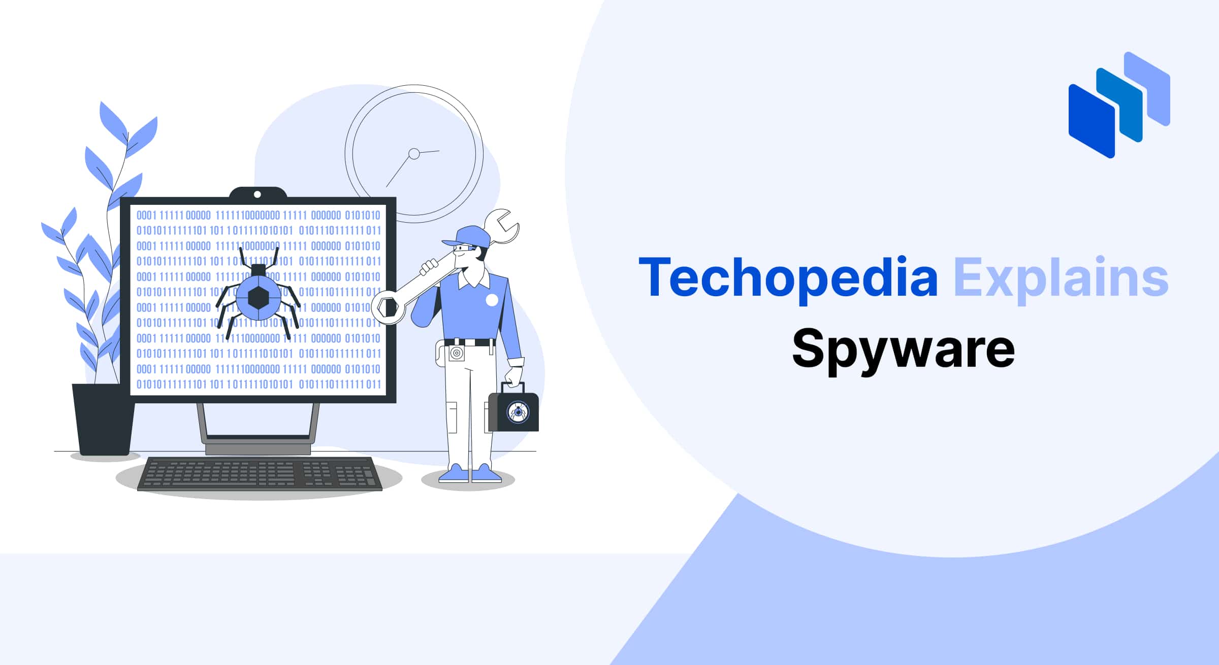 What is Spyware? Definition, Types & Protection