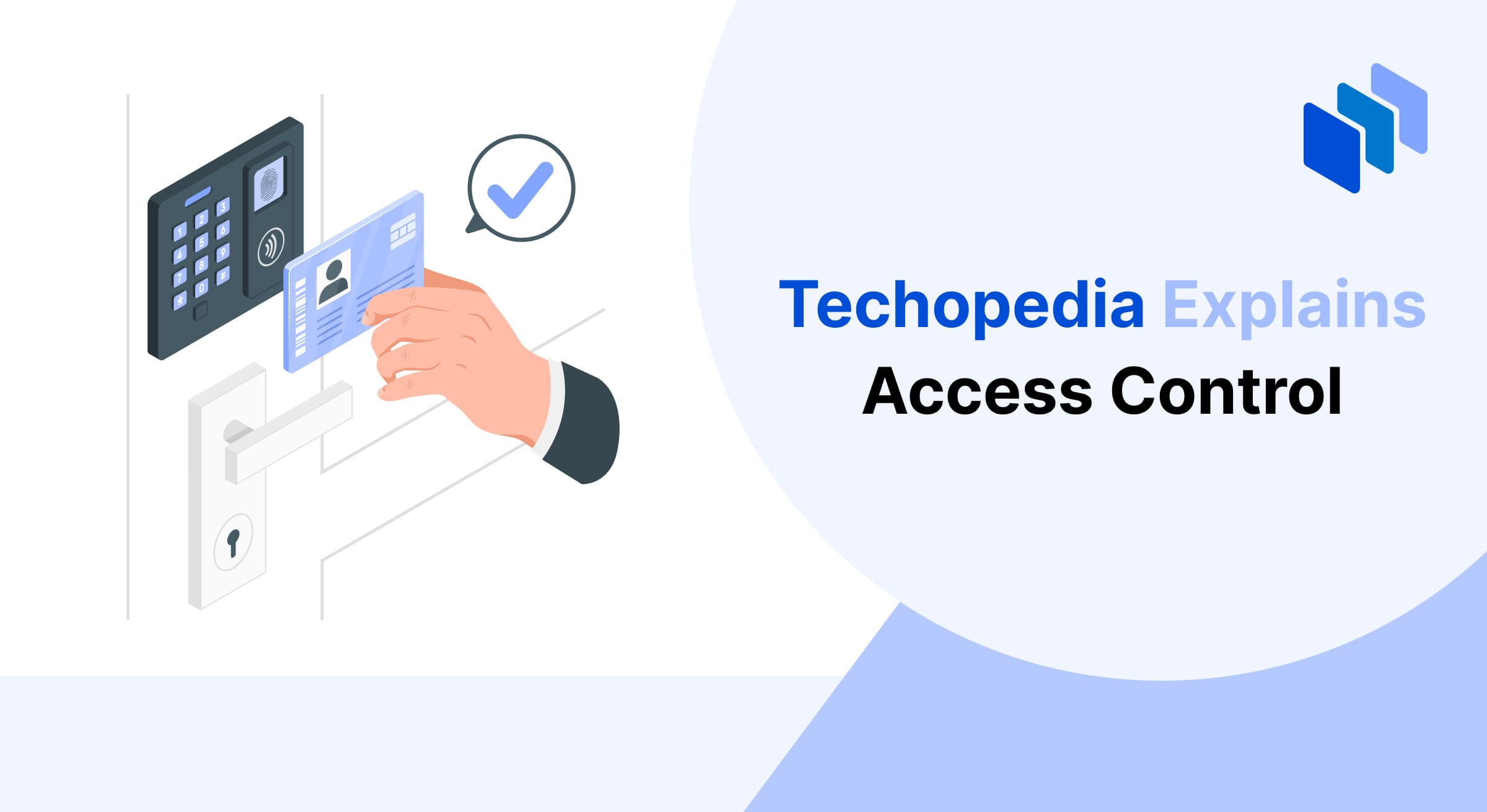 Visual representation of Access Control, featuring a secure door with a keypad, an ID card scanner, and a hand swiping an access card to authorize entry.