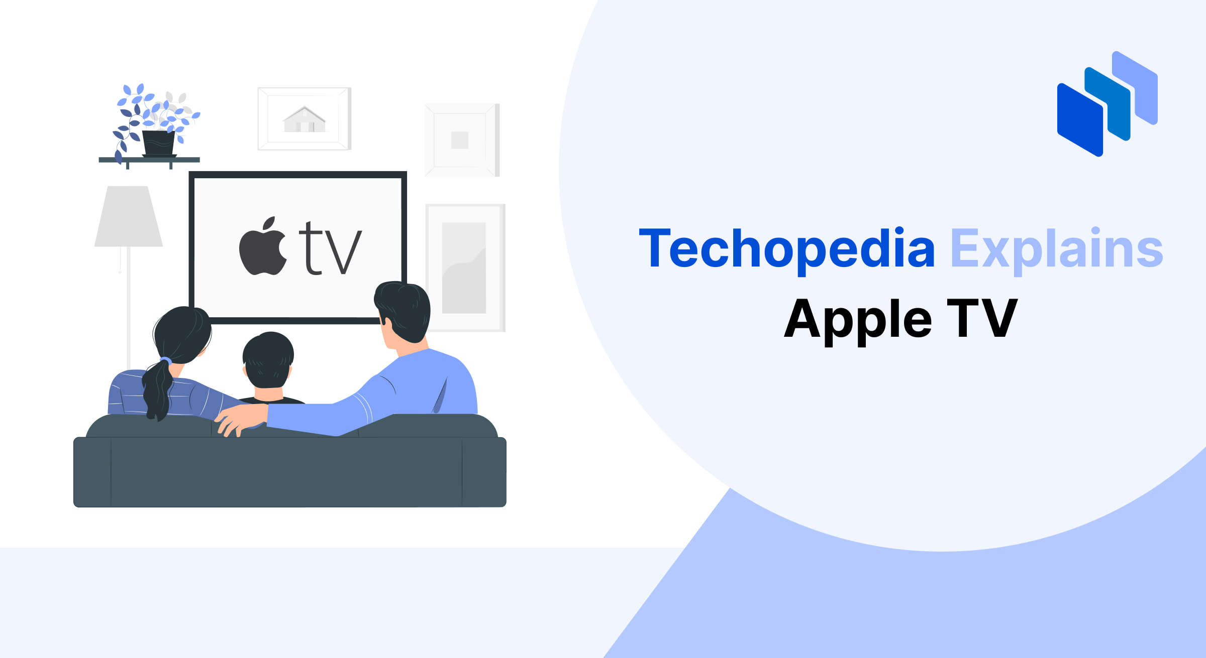 Illustration of a family watching an Apple TV screen with "Techopedia Explains" text.