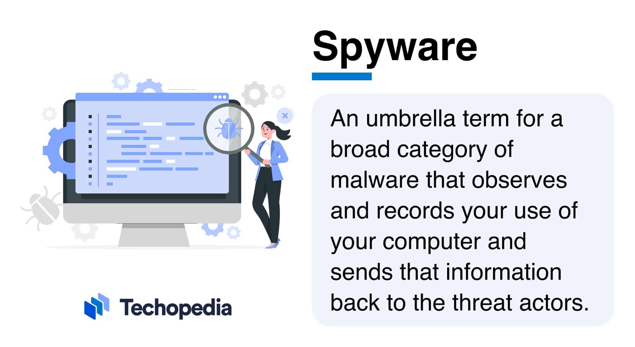 What is Spyware?