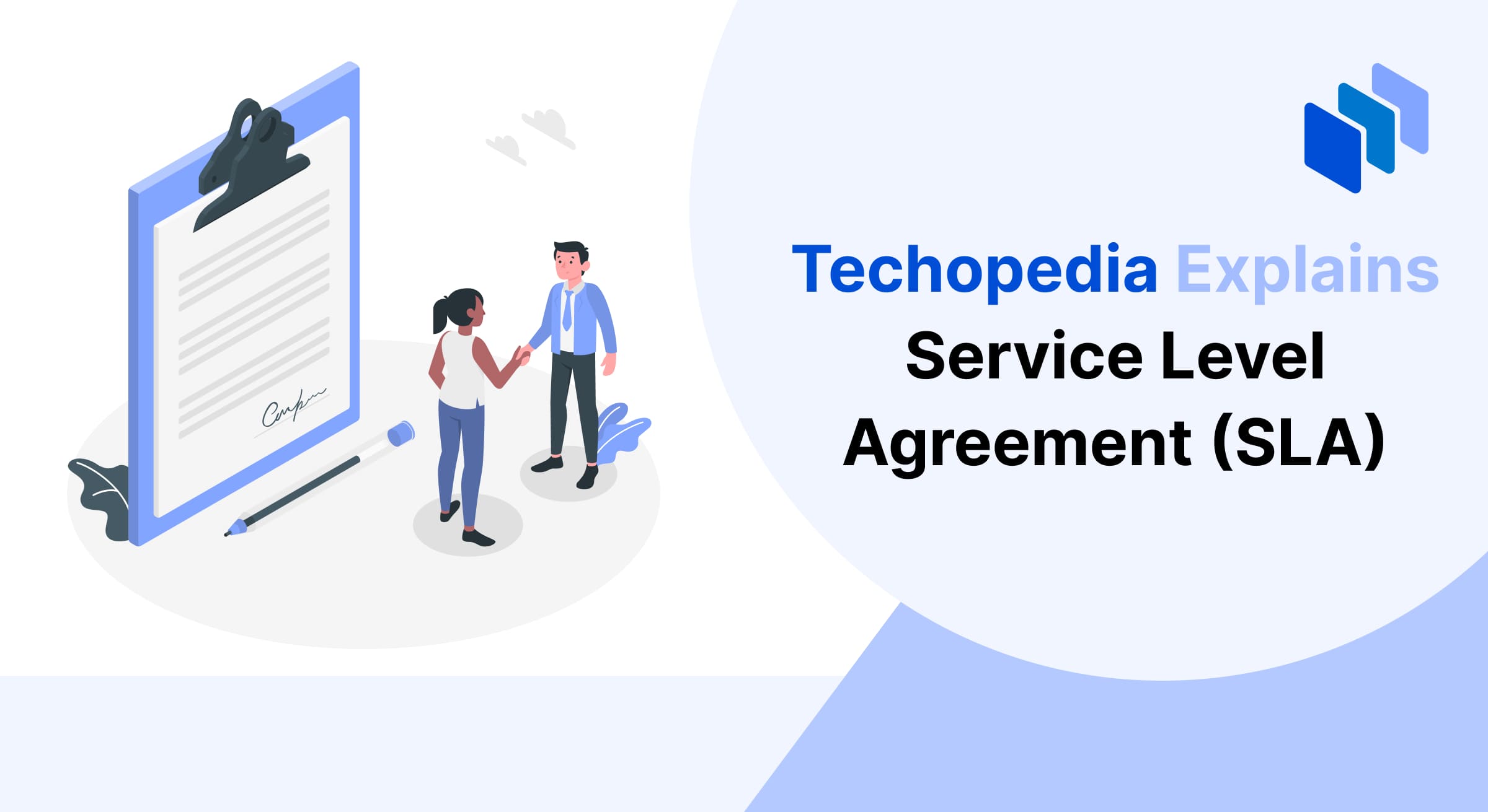 Illustration titled “Techopedia Explains Service Level Agreement (SLA).” The image shows two individuals shaking hands in front of a large clipboard with a signed document, symbolizing an agreement. A pen lies nearby, emphasizing the signing process. The design features a professional and formal theme in shades of blue and white.