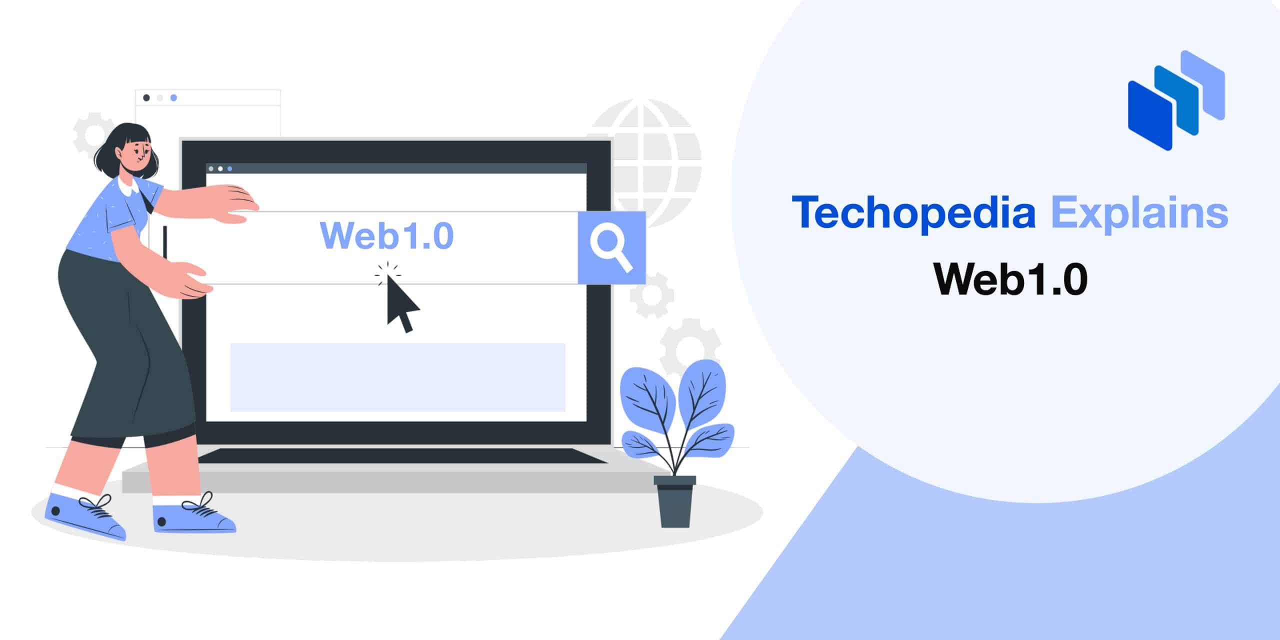 What is Web 1.0? Definition, History & How It Works