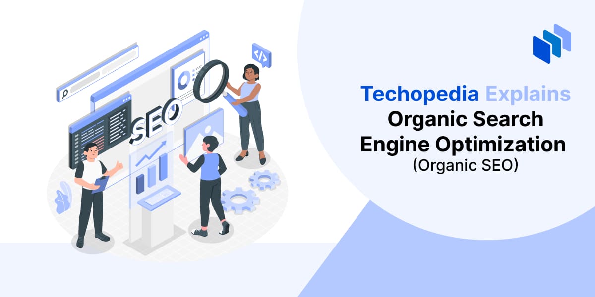 Organic Search Engine Optimization (Organic SEO)