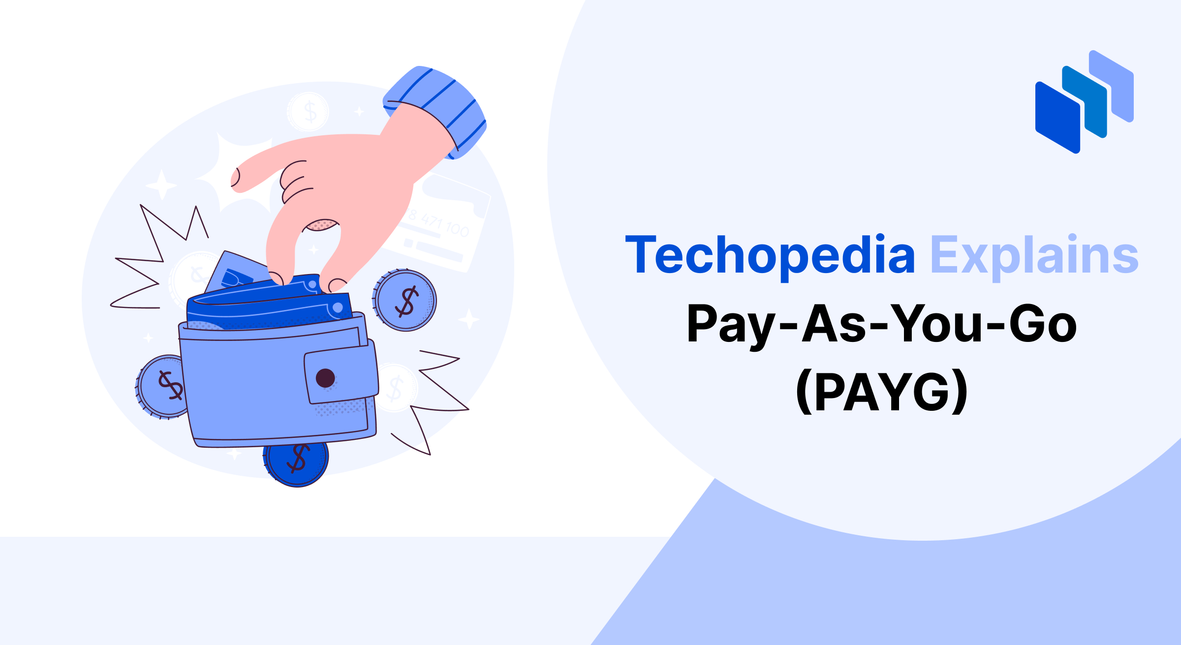 What is Pay-As-You-Go? PAYG Definition, Pricing Models & Use Cases