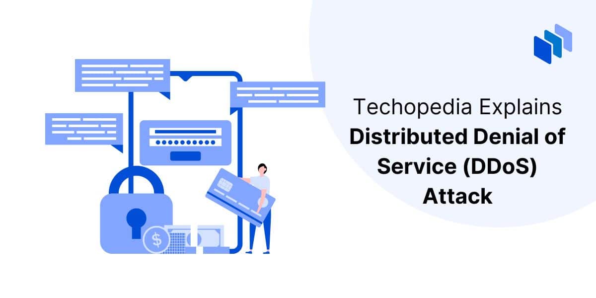 What is a Distributed Denial of Service (DDoS) Attack?