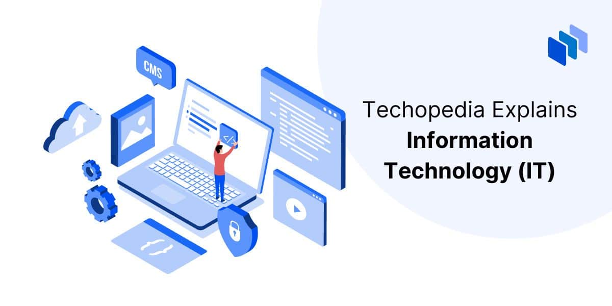 What is Information Technology (IT)?