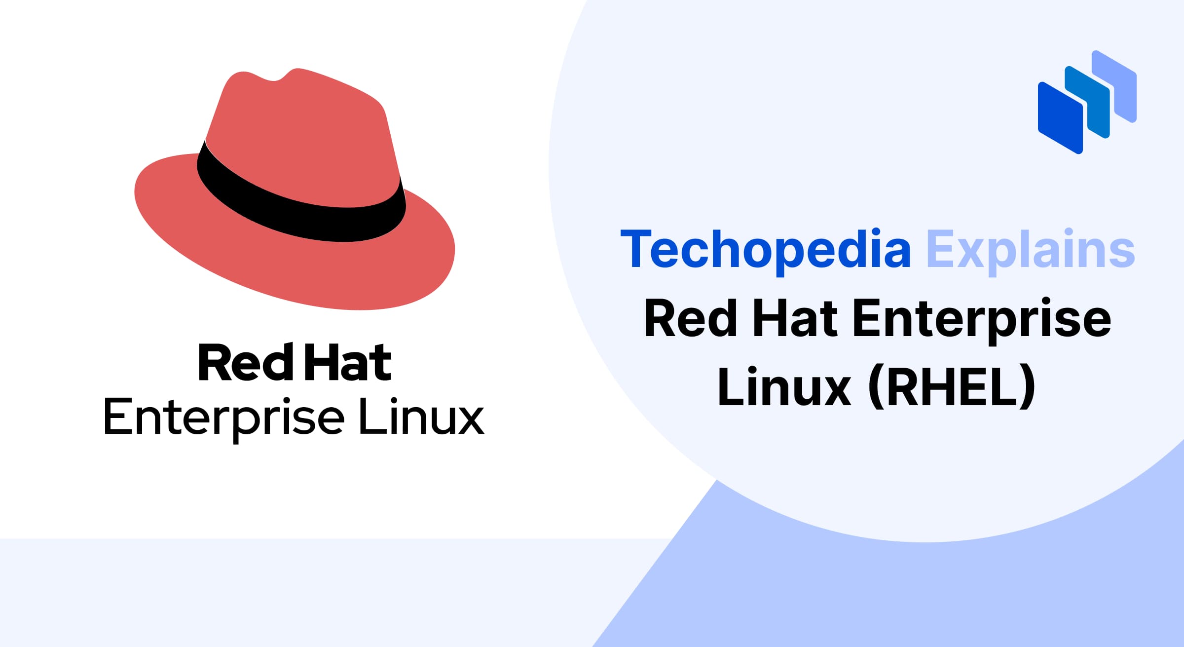 Illustration about Red Hat Enterprise Linux (RHEL). The image shows a red hat logo and the text “Red Hat Enterprise Linux” on the left. The right section contains the title “Techopedia Explains Red Hat Enterprise Linux (RHEL)” with a light blue and white background.