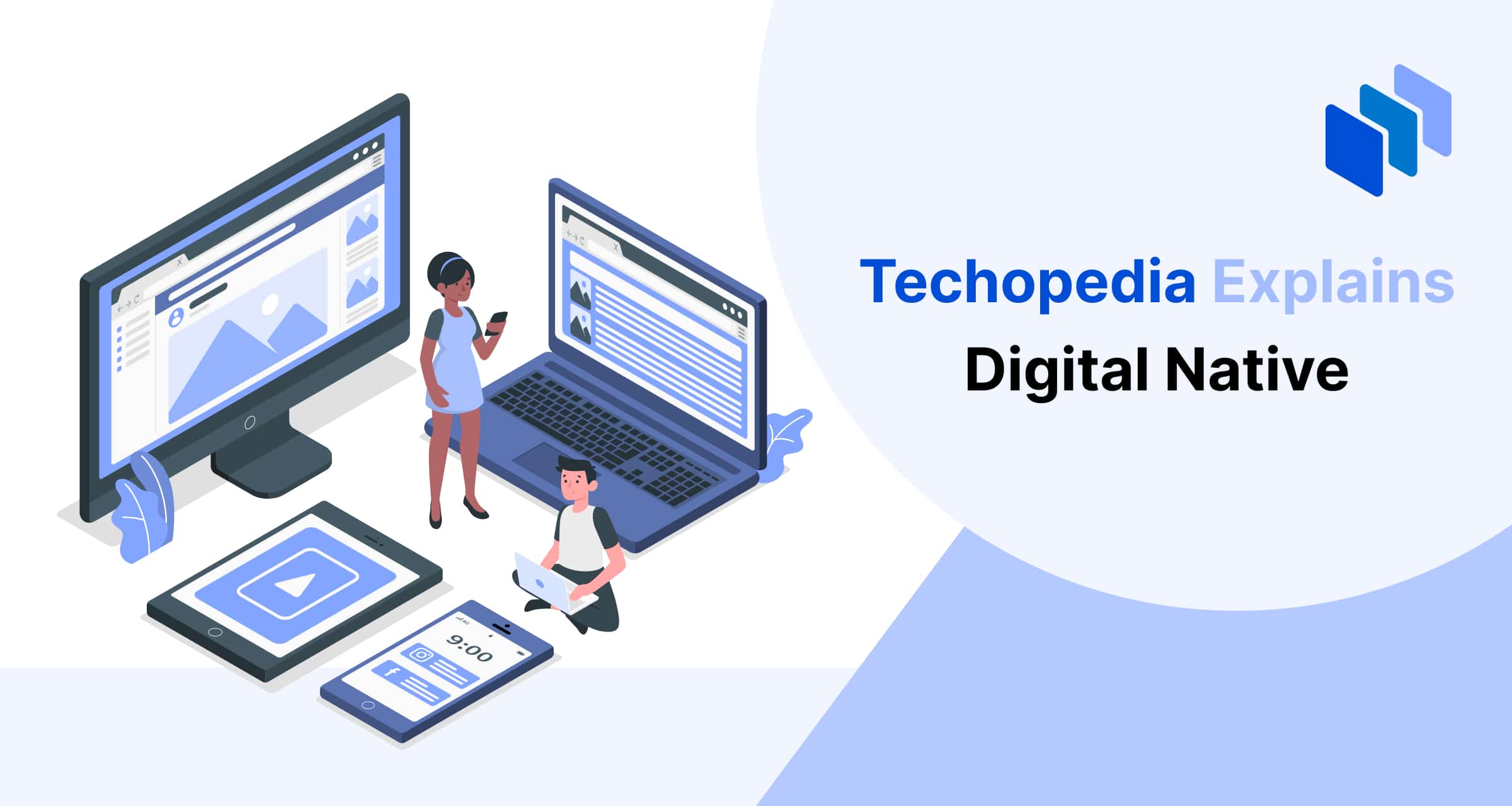 Who is a Digital Native? Definition, Characteristics & History