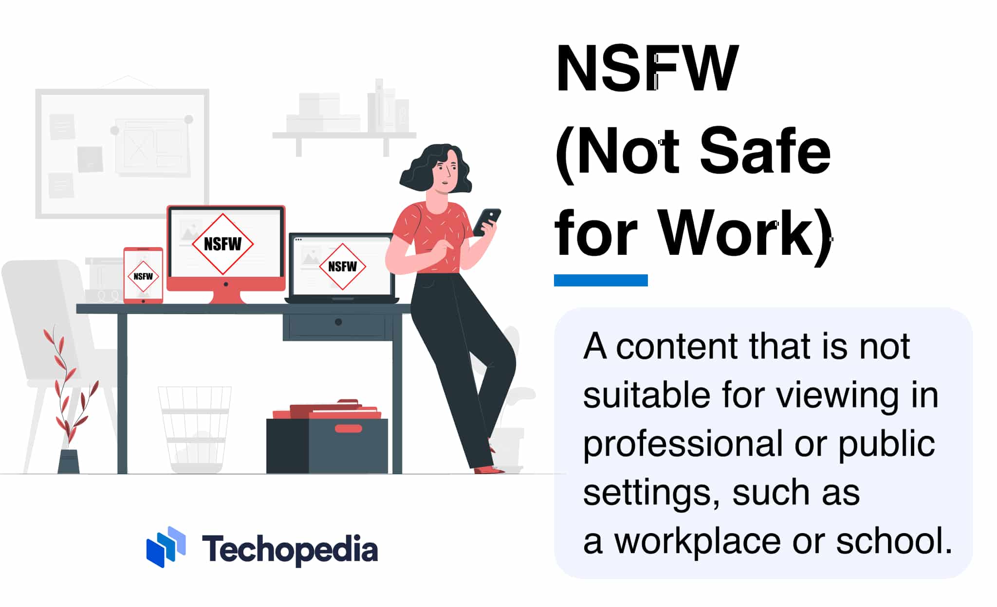What is Not Safe for Work (NSFW)?