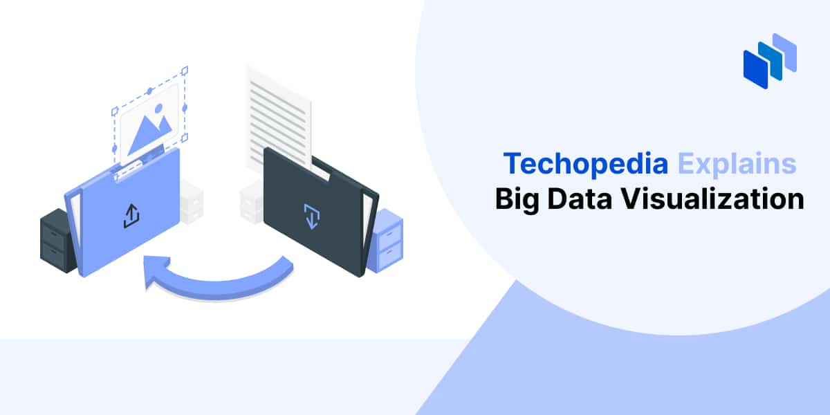 What is Big Data Visualization? Definition, Examples & Use Cases