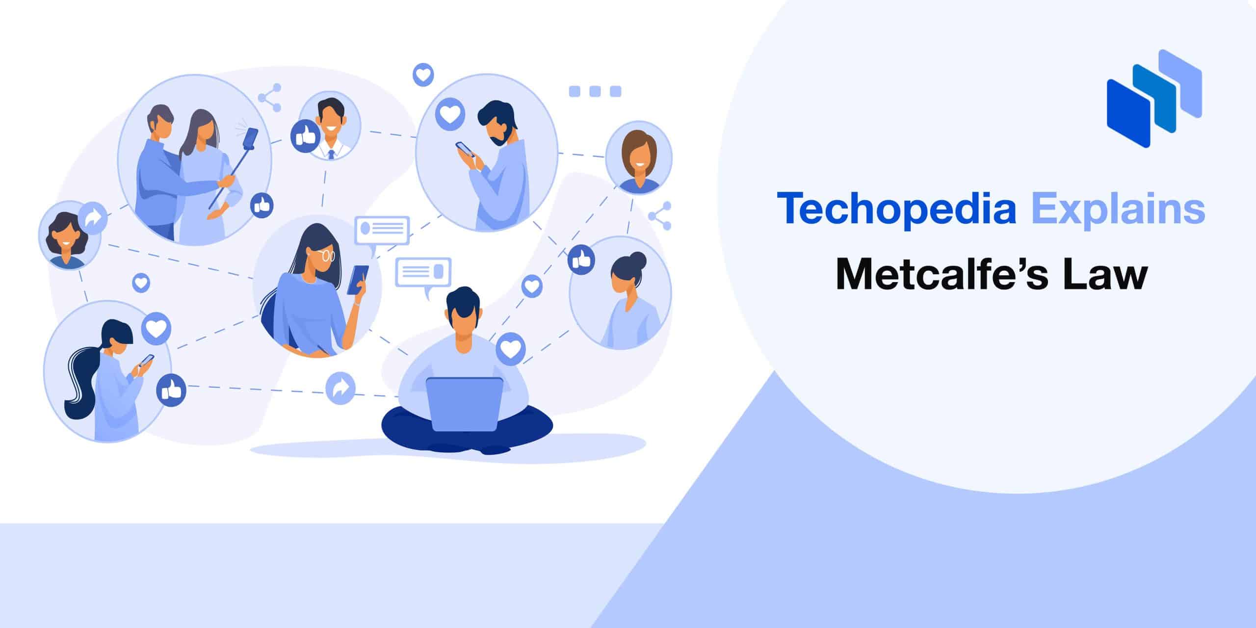 What is Metcalfe's Law? Definition, Types & Examples