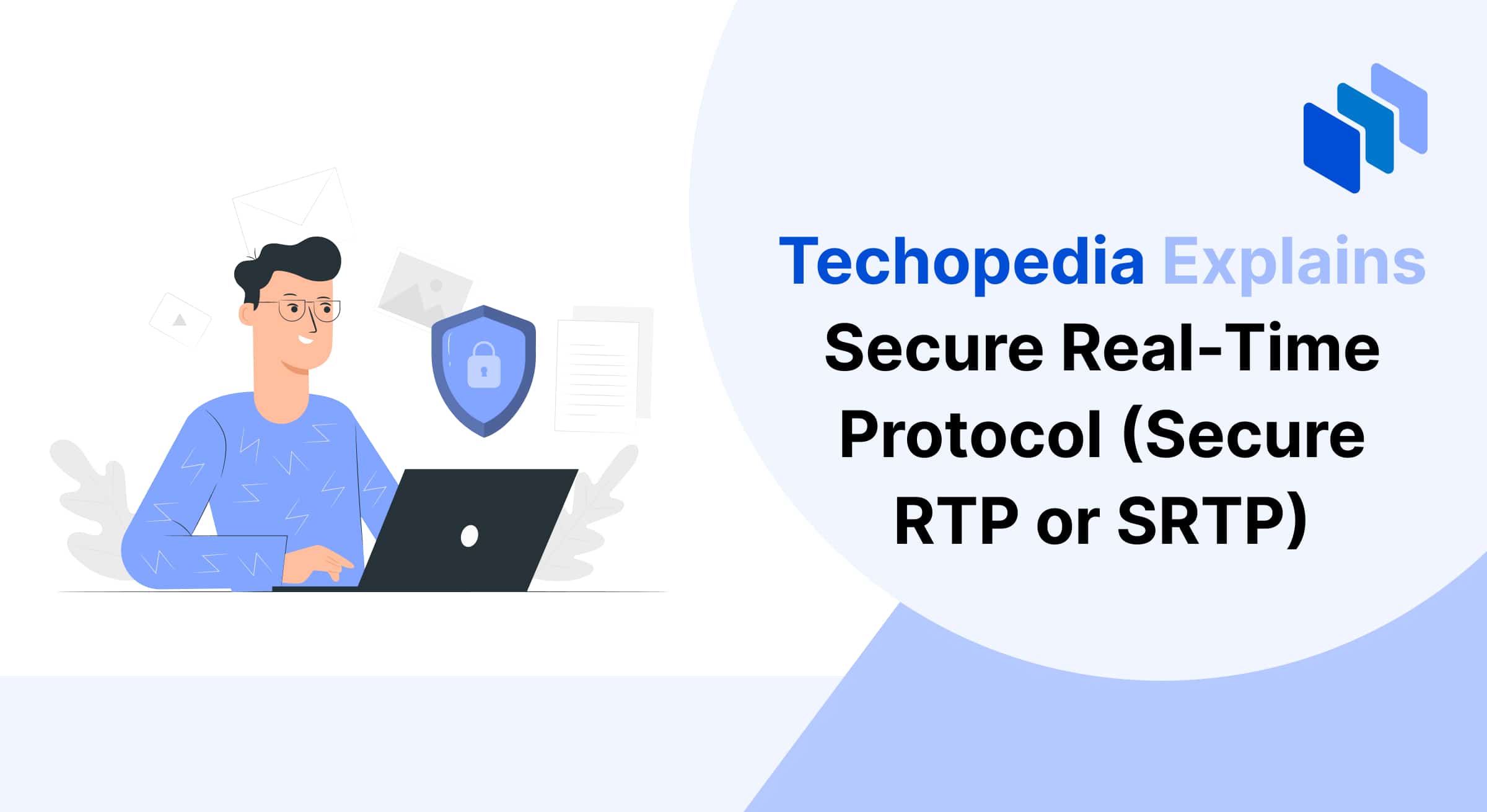 What is Secure Real-Time Transport Protocol (Secure RTP or SRTP)? Definition in Real-Time Communication