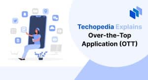 Over-the-Top Application (OTT)