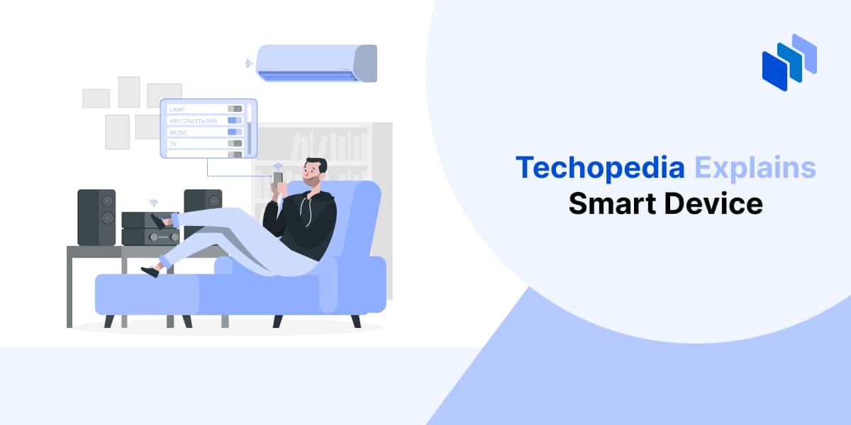What is a Smart Device? Definition, Examples & Future