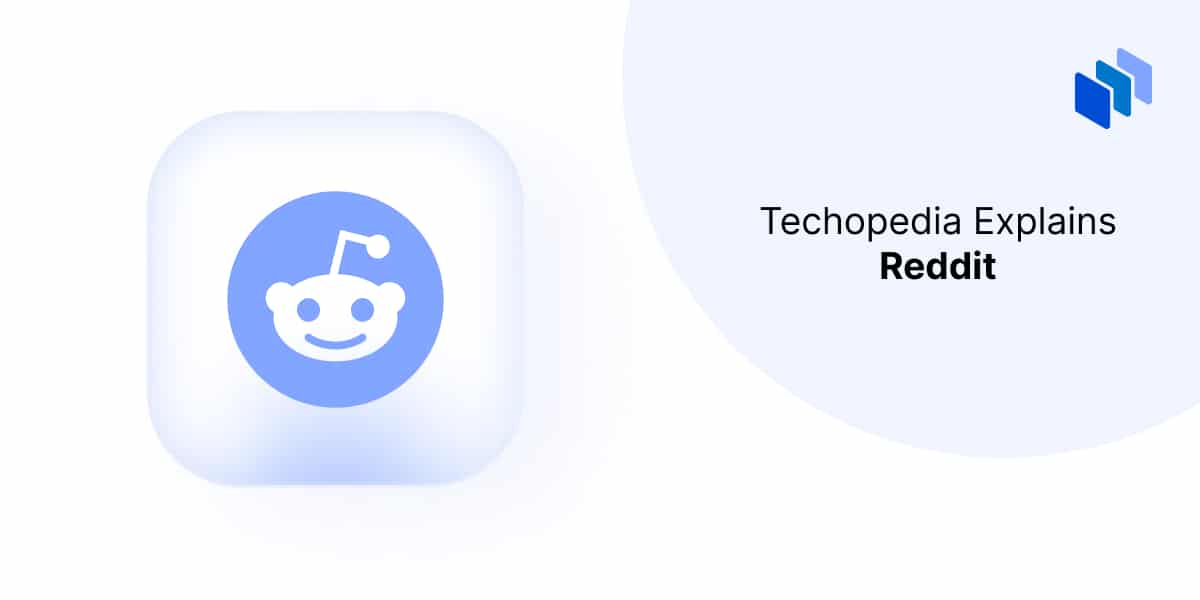 What is Reddit? Definition, How It Works & Controversies