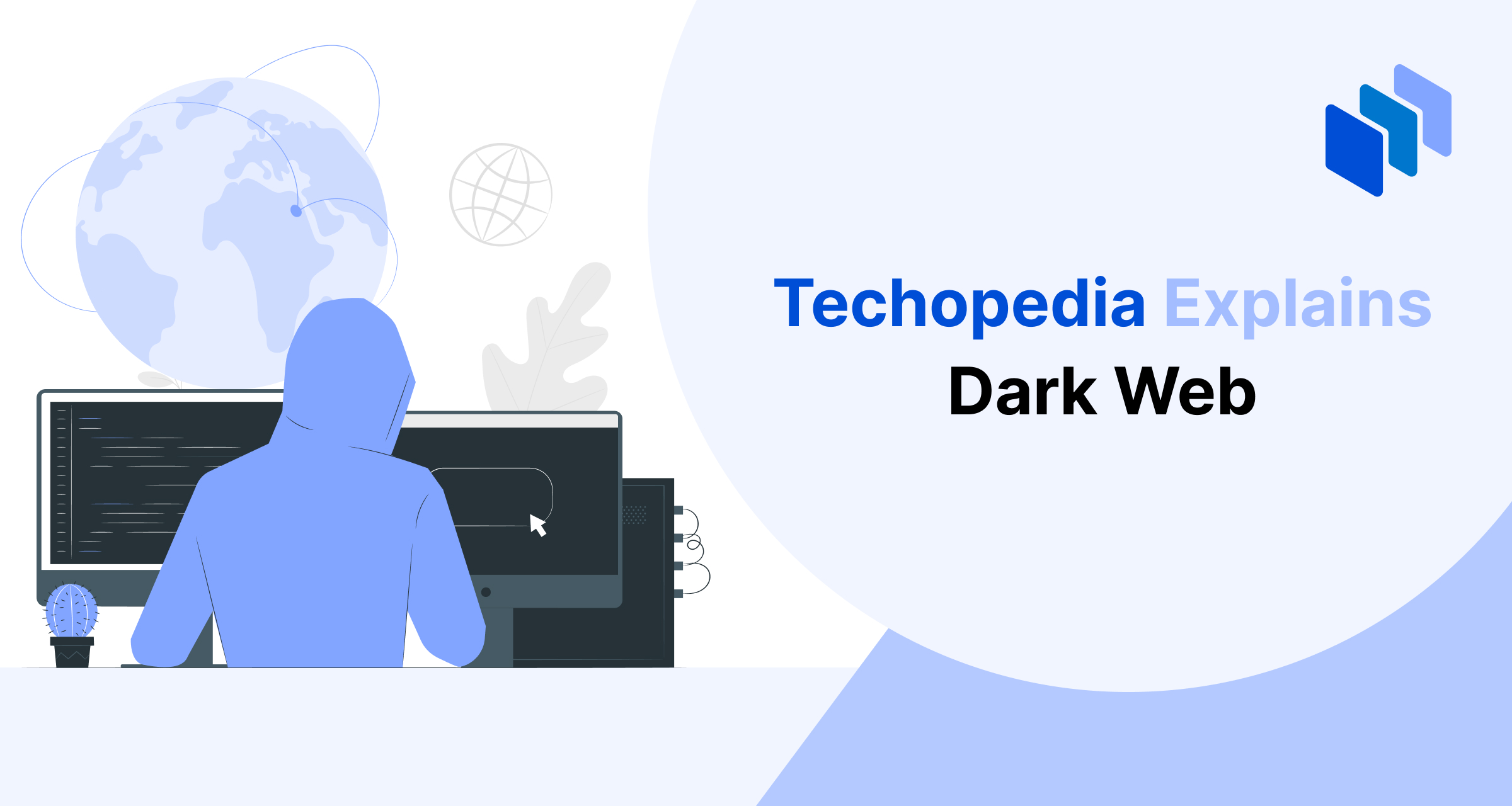 What is the Dark Web? Definition & Why People Use It