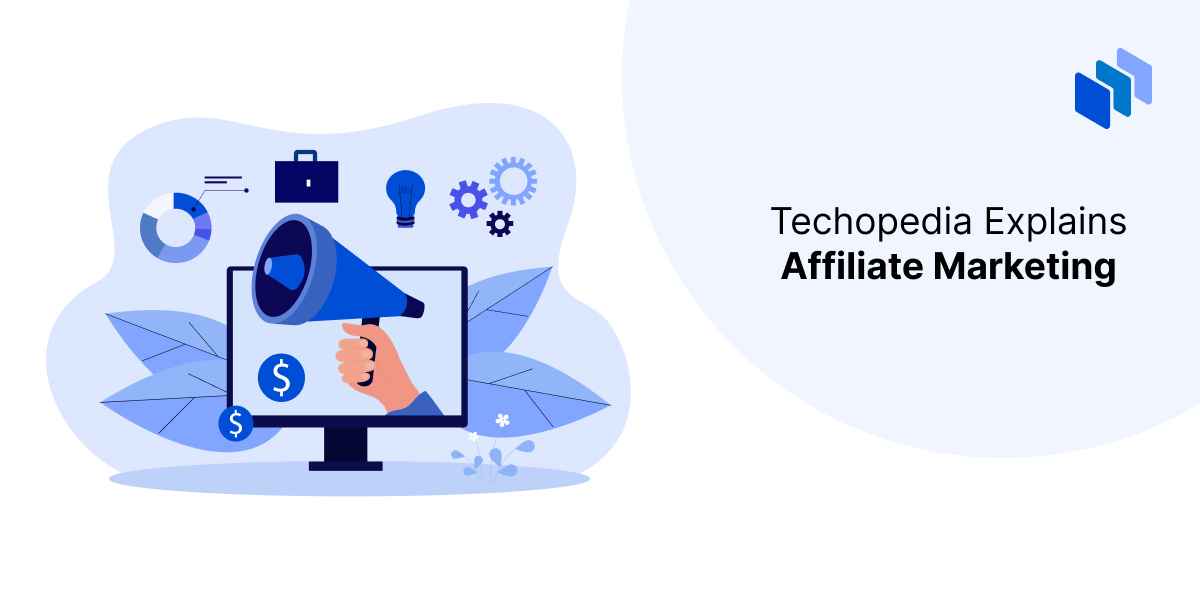 What is Affiliate Marketing? Definition, Examples, Income Potential