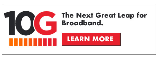 10G the next great leap for broadband logo with learn more button