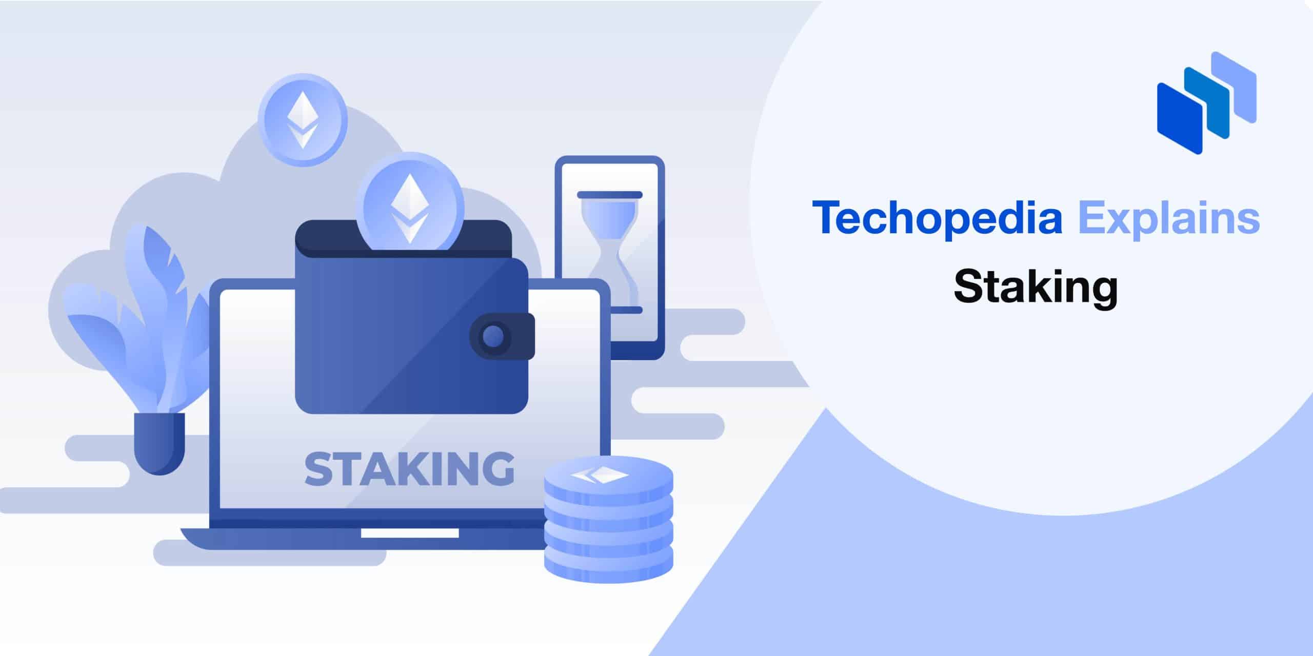 What is Staking? Definition, Types & How It Works