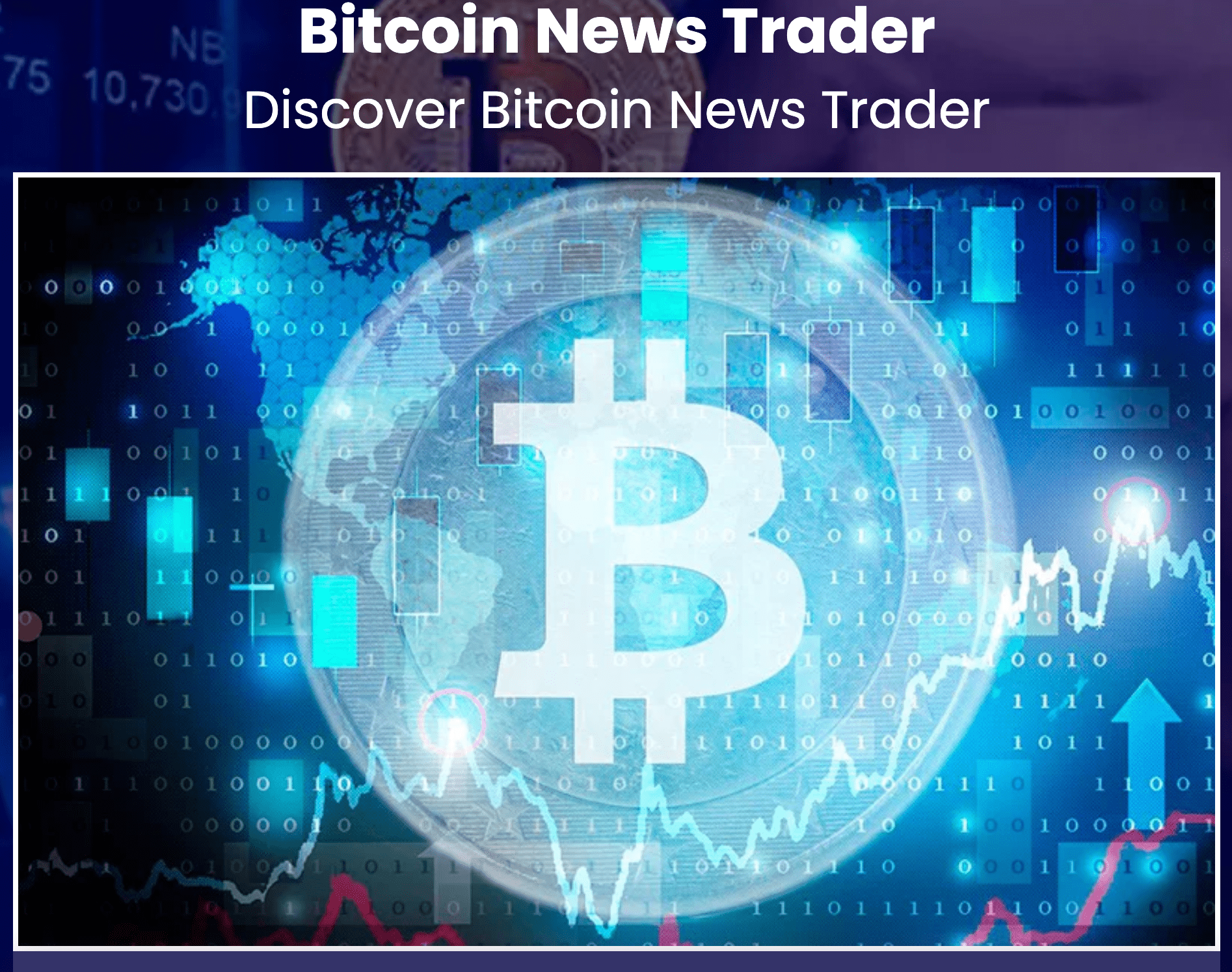 Bitcoin News Trader Review – Legit Crypto Trading Platform?