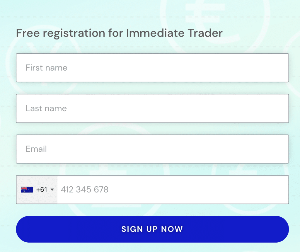 Sign up Immediate Trader