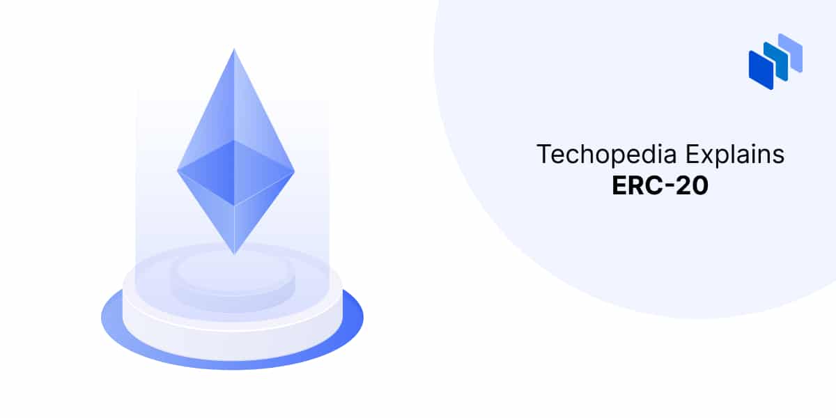 What is ERC-20? Definition, How It Works & Tokens