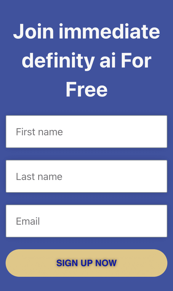 Register for an Immediate Definity AI Account