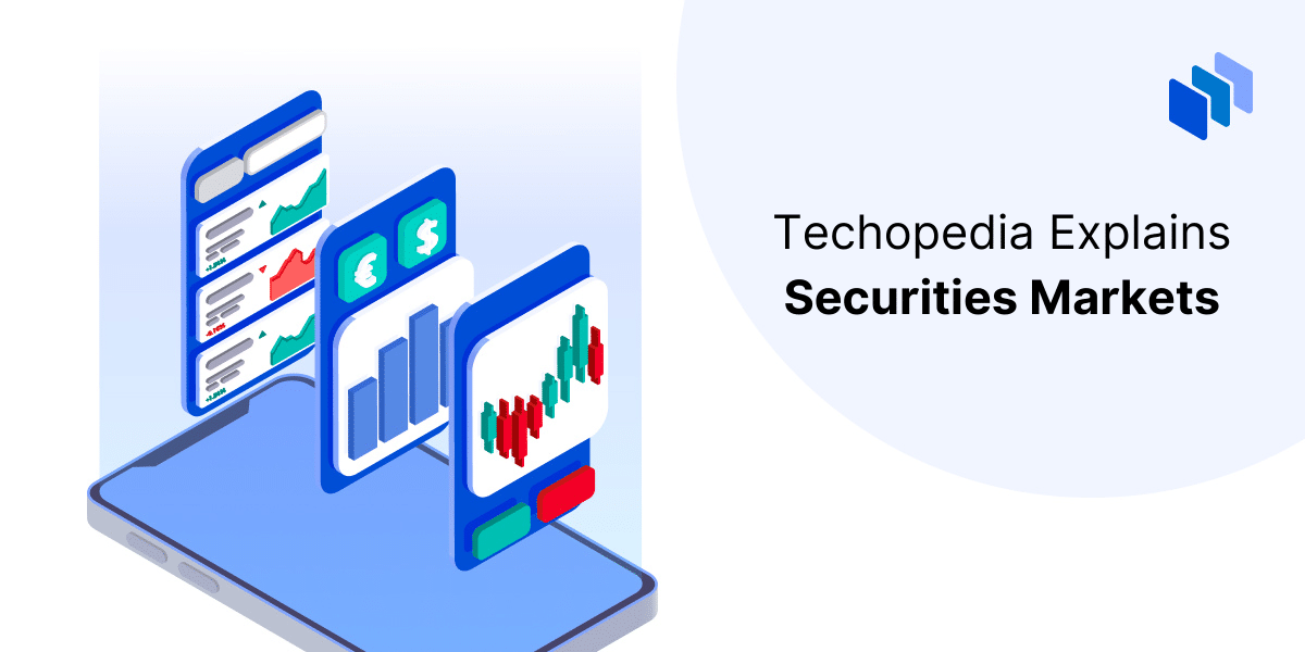 What is a Securities Market?