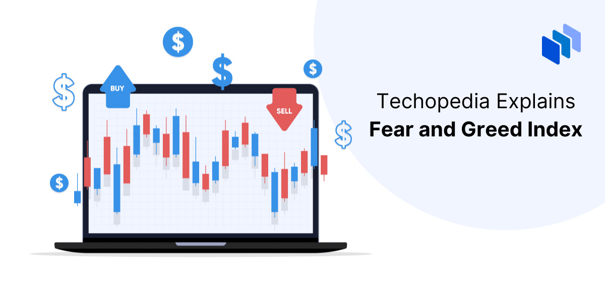 What is the Fear and Greed Index?