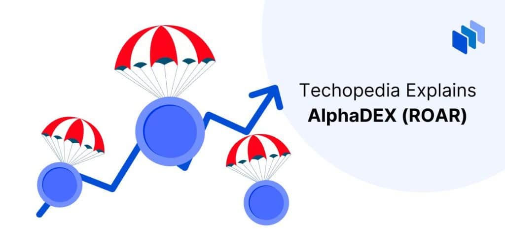 What is AlphaDEX? Definition, How It Works and ROAR Token