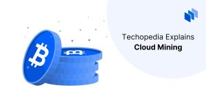 What is Cloud Mining?