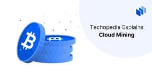 What is Cloud Mining?