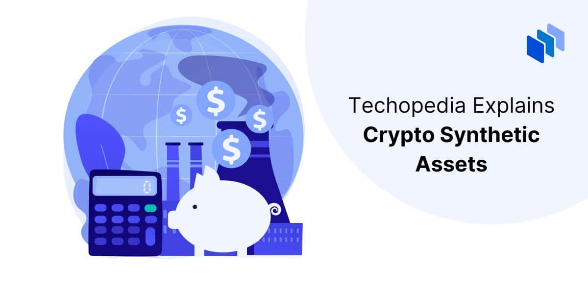 What is a Crypto Synthetic Asset?
