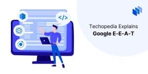 What is Google E-E-A-T?