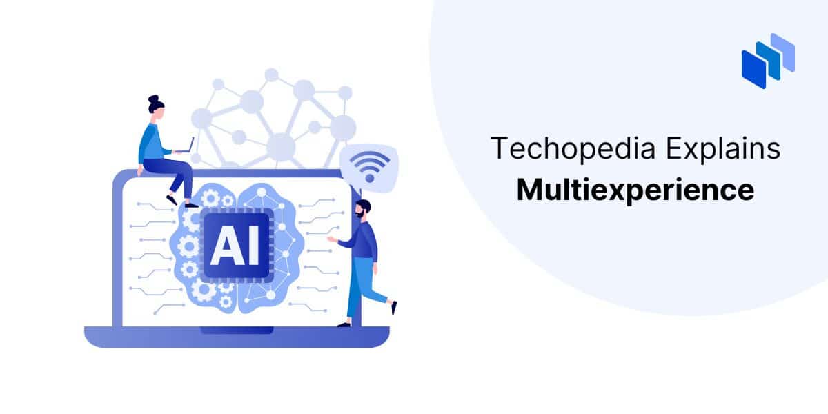 What is Multiexperience?
