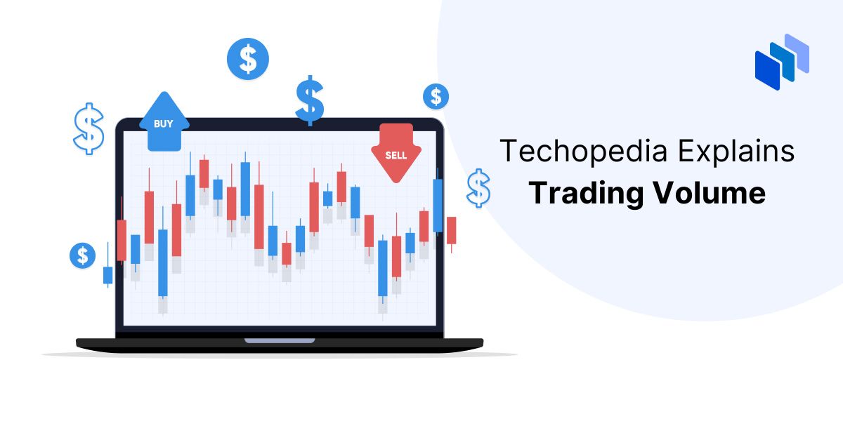 What is Trading Volume?