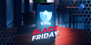 Black Friday VPN deals