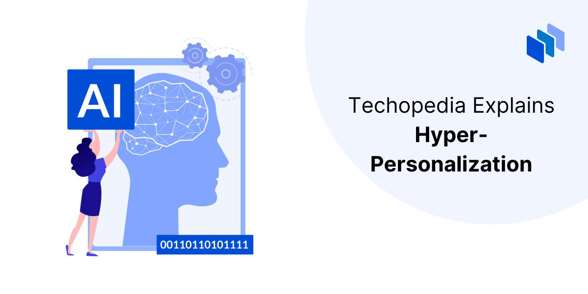 What is Hyper-Personalization?