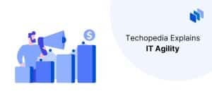 What is IT Agility?