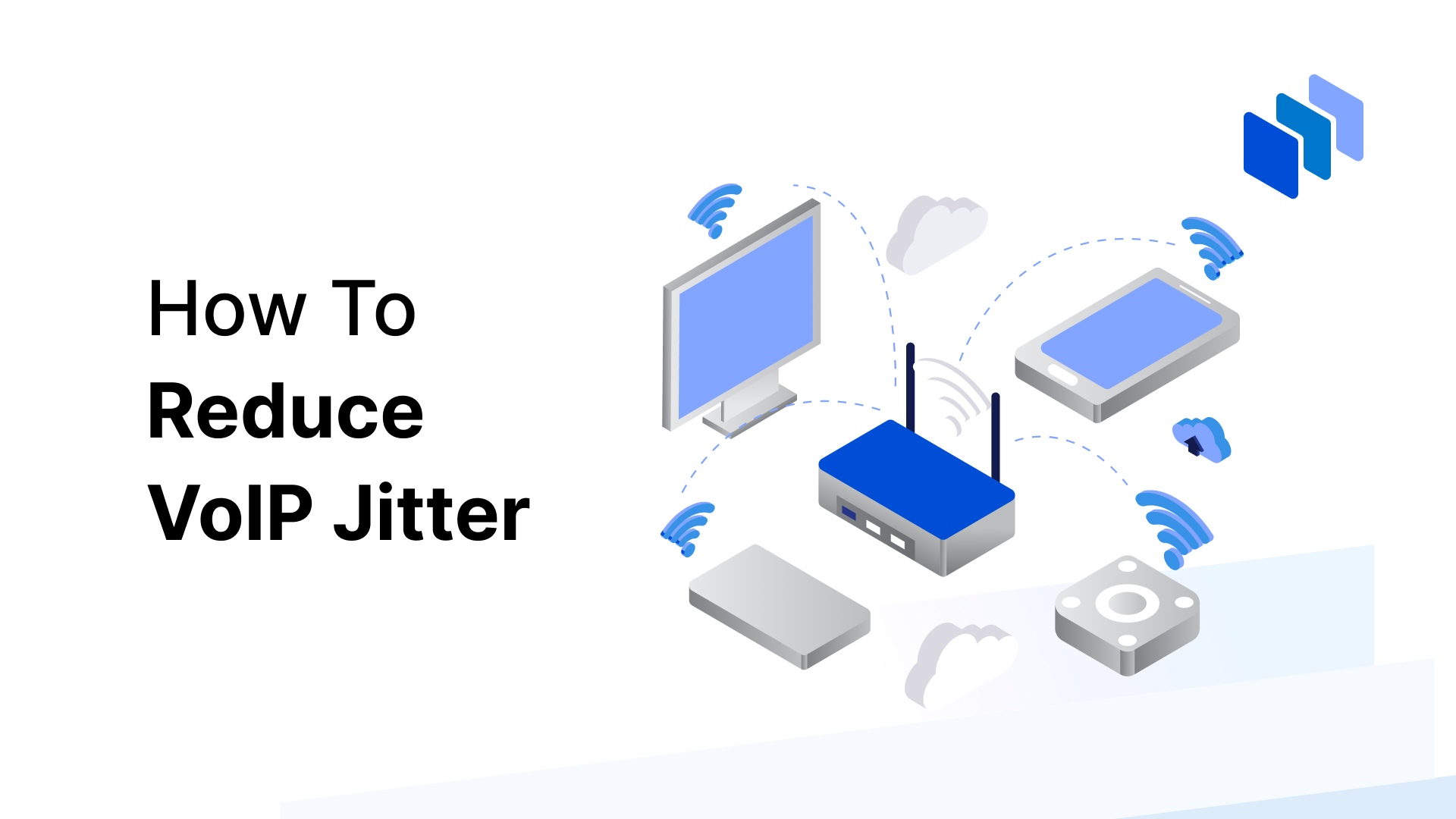 How To Reduce VoIP Jitter