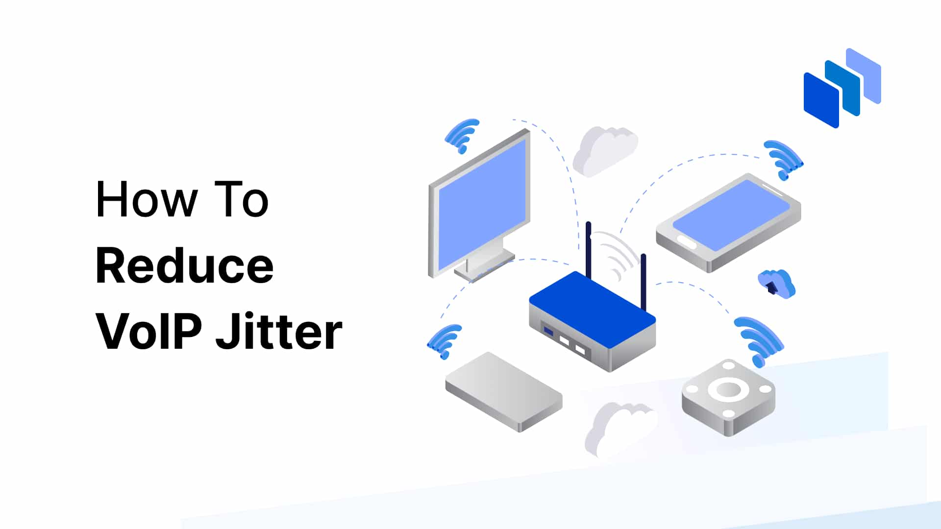7 Easy Tips to Reduce VoIP Jitter During Calls Techopedia