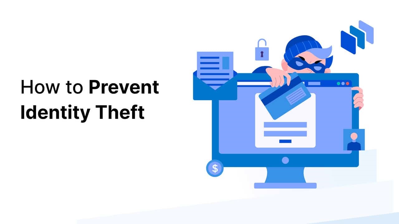 How to Prevent Identity Theft