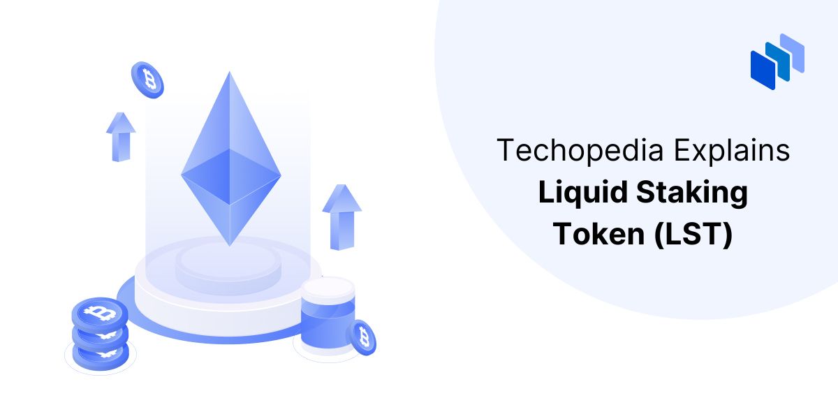 What is a Liquid Staking Token (LST)?