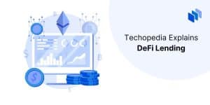 What Is DeFi Lending?