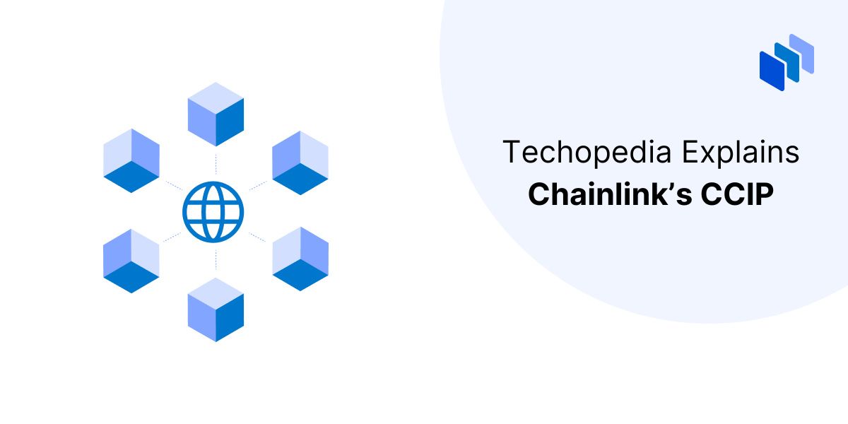 What is Chainlink's Cross-Chain Interoperability Protocol (CCIP)