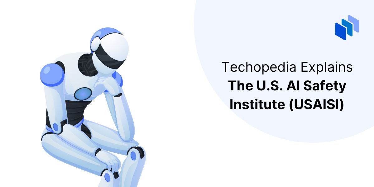 What is the U.S. Artificial Intelligence Safety Institute (USAISI)?