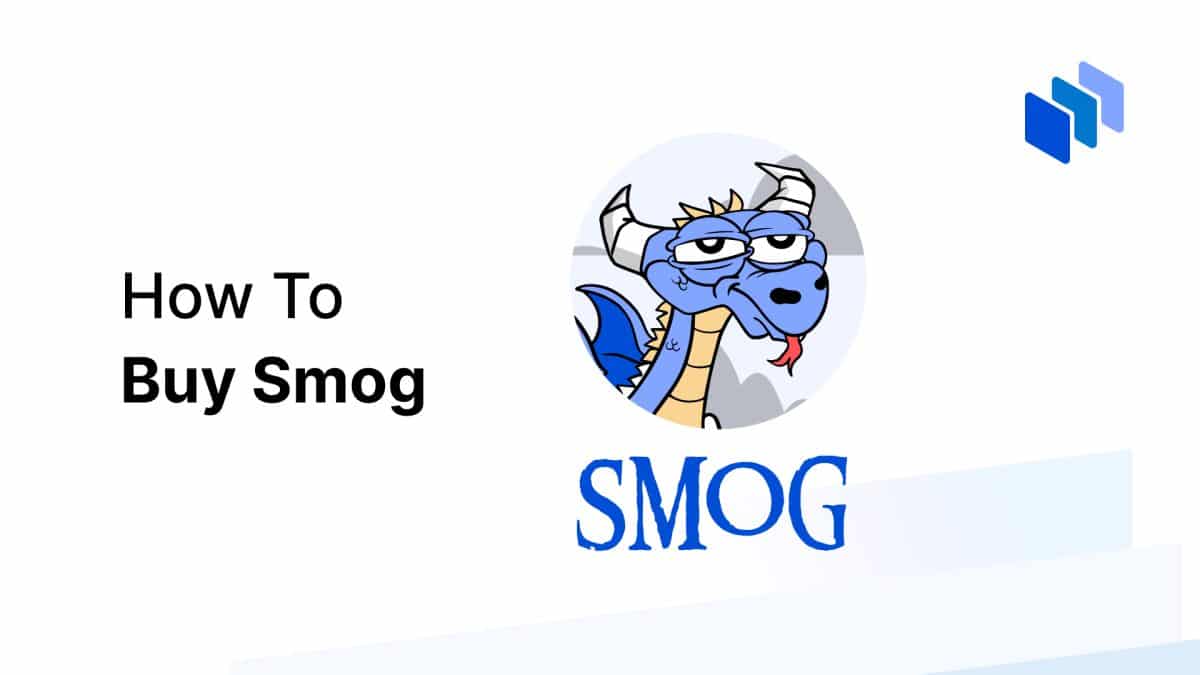 How to Buy Smog (SMOG) A Beginner's Guide